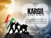 Kargil Vijay Diwas – 2024